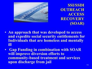 Soar Program Ssi Cross System Collaboration Promotes Access to Health Care | PPT