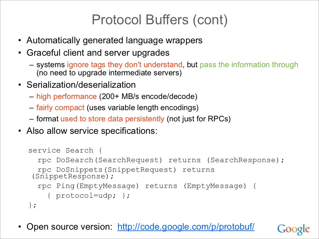 Protocol Buffers (cont) • Automatically