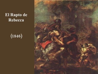 El Rapto de Rebecca (1846) 