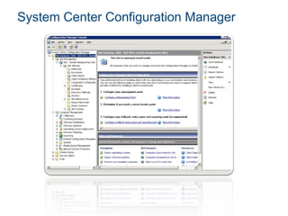 System Center Configuration Manager
 