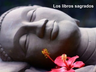 Los libros sagrados
 