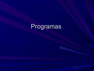 Programas  