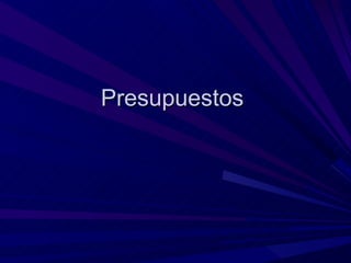 Presupuestos  