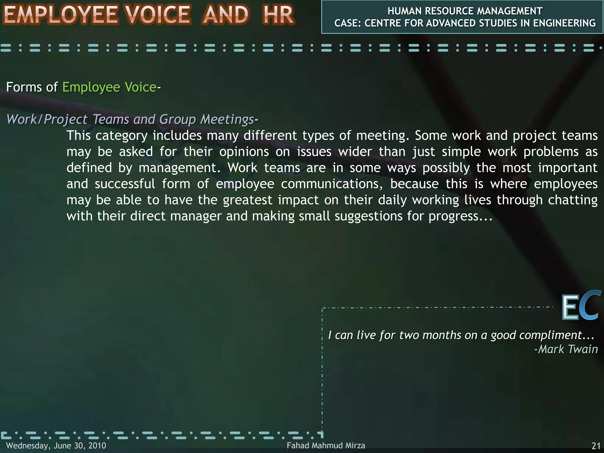  RegularityCEOnly he is successful in his business who makes that pursuit which affords him the highest pleasure sustain him...-Henry David ThoreauFahad Mahmud MirzaWednesday, May 05, 20106
