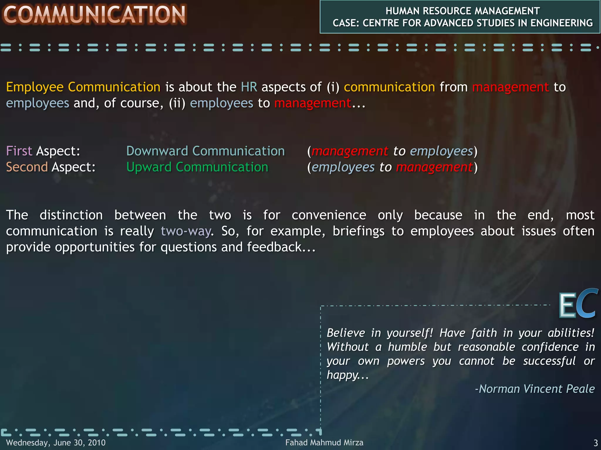  The growing significance of communication in companies...