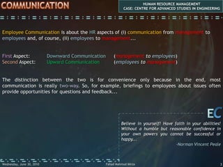  The growing significance of communication in companies...