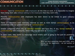  The appropriate means of communication for different HR issues...