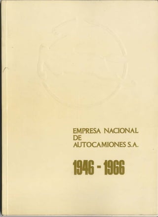 Historia Enasa 1946/1966