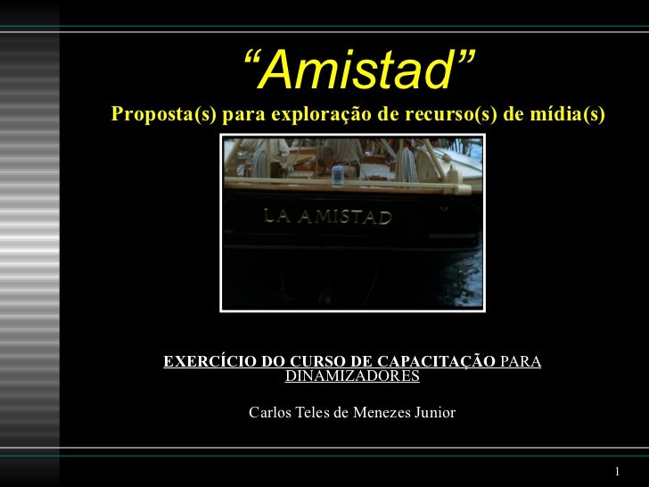 Estudando o filme Amistad