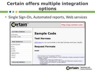 AgendaConfiguring an event databaseEvent marketingOnline registrationAccepting credit cardsHousing and travelBudgetsChoosing the best locationReports and Integration