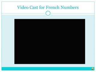 Video Cast for French Numbers