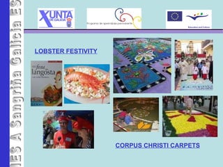 IES A Sangriña LOBSTER FESTIVITY CORPUS CHRISTI CARPETS 