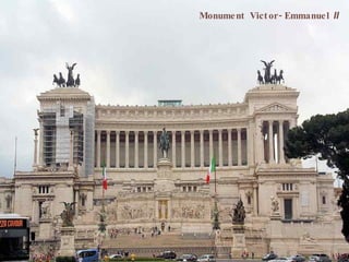 Monume nt Vict or - Emmanue l II
 