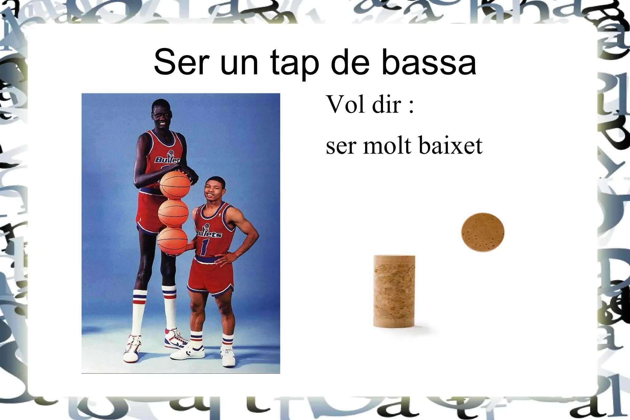 que alguna cosa li fa mal 