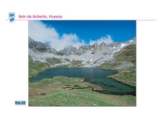 Ibón de Acherito, Huesca




Doc.23
Doc.23


                            Santillana
 