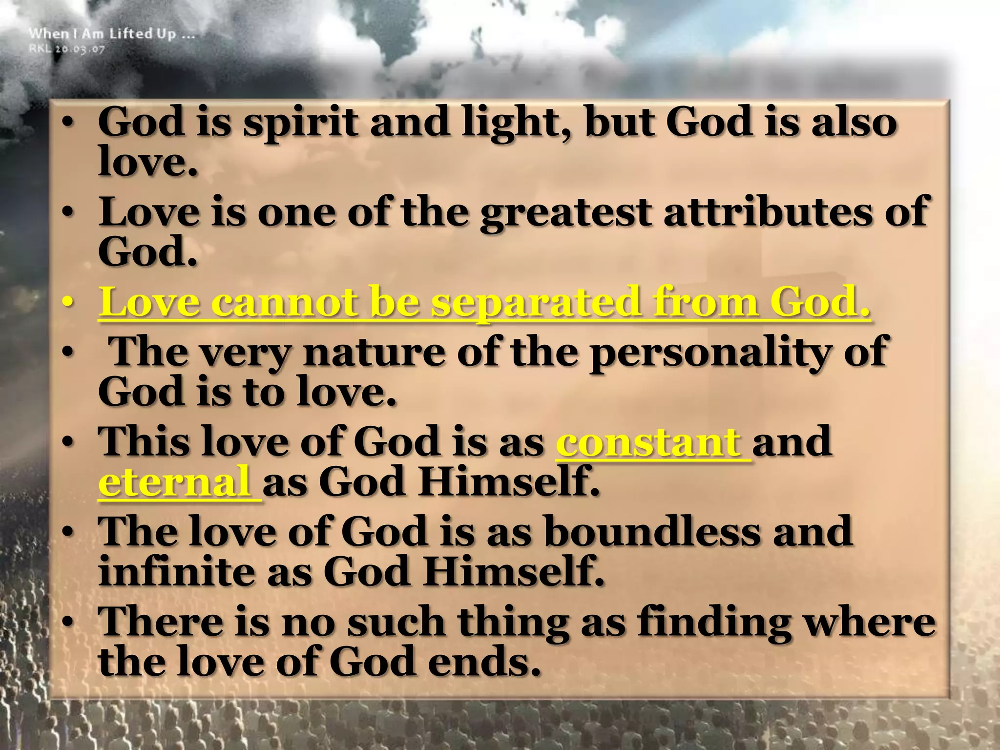 THE LOVE OF GOD | PPTX