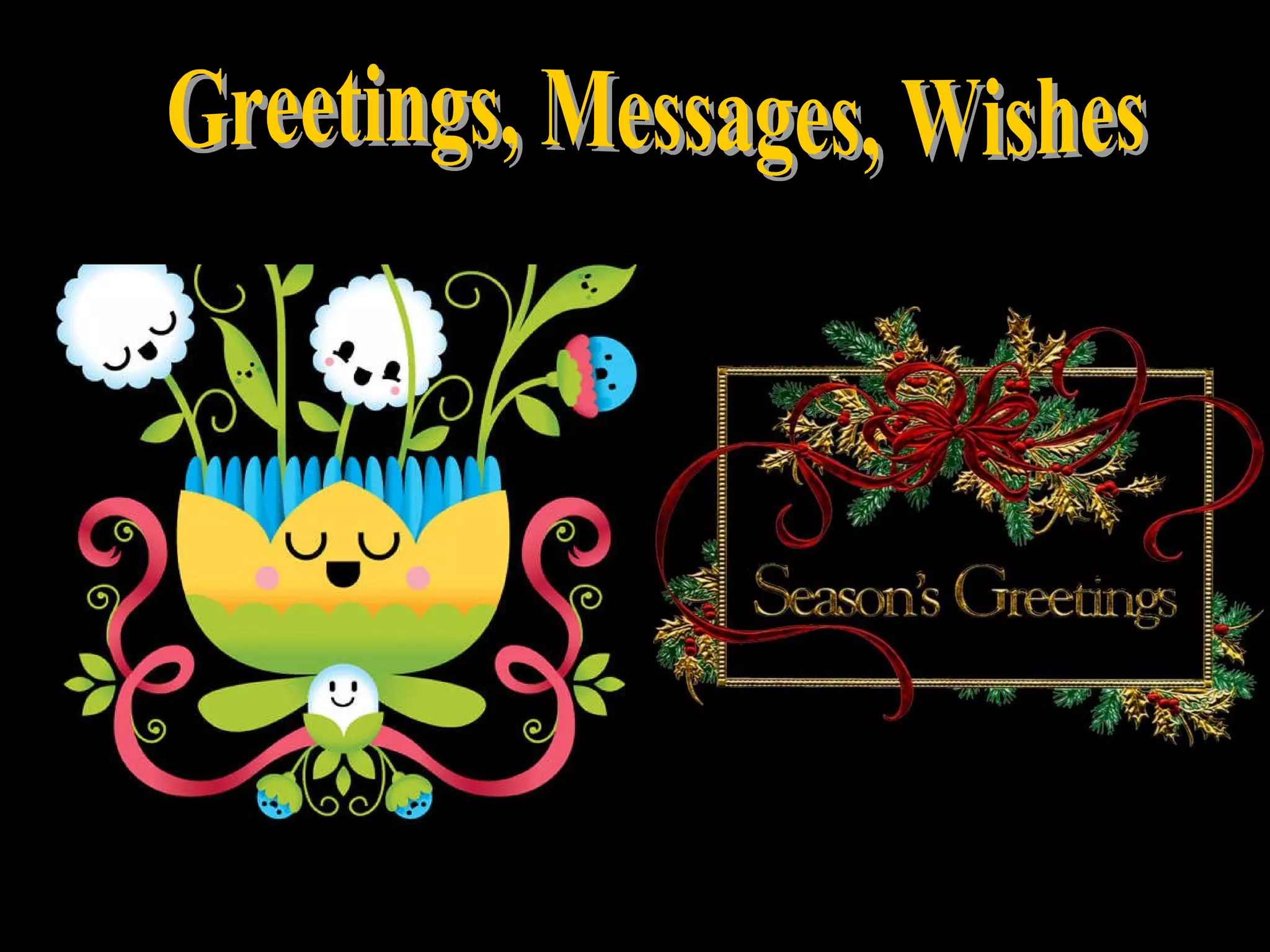 Greetings Messages Wishes PPT Free Download greetings-messages-wishes-ppt-free-download
