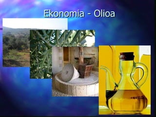 Ekonomia - Olioa 
