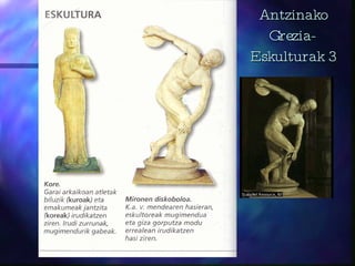 Antzinako Grezia-Eskulturak 3 