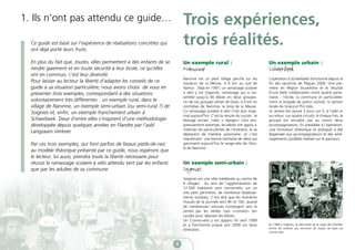 1. Ils n’ont pas attendu ce guide…                                        Trois expériences,
  Ce guide est basé sur l’expérience de réalisations concrètes qui
  ont déjà porté leurs fruits.
                                                                          trois réalités.
  En plus du fait que, toutes, elles permettent à des enfants de se       Un exemple rural :                                     Un exemple urbain :
  rendre gaiement et en toute sécurité à leur école, ce qu’elles          Naninne                                                Schaerbeek
  ont en commun, c’est leur diversité.
                                                                          Naninne est un petit village perché sur les            L’opération à Schaerbeek fonctionne depuis la
  Pour laisser au lecteur la liberté d’adapter les conseils de ce         hauteurs de la Meuse, à 6 km au sud de                 fin des vacances de Pâques 2000. Une pre-
  guide à sa situation particulière, nous avons choisi de vous en         Namur. Déjà en 1997, un ramassage scolaire             mière en Région bruxelloise et le résultat
  présenter trois exemples, correspondant à des situations                à vélo y est organisé, ramassage qui a ras-            d’une belle collaboration entre quatre parte-
                                                                          semblé jusqu’à 40 élèves en deux groupes.              naires : l’école, la commune et particulière-
  volontairement très différentes : un exemple rural, dans le             Un de ces groupes venait de Dave, à 4 km en            ment la brigade de police cycliste, la section
  village de Naninne, un exemple semi-urbain (ou semi-rural ?) de         contrebas de Naninne, le long de la Meuse.             locale du Gracq et Pro Velo.
  Soignies et, enfin, un exemple franchement urbain à                     Ce ramassage scolaire à vélo n’est plus orga-          Le service est assuré 5 jours sur 5, à l’aller et
                                                                          nisé aujourd’hui. C’est la rançon du succès : le       au retour, sur quatre circuits. A chaque fois, le
  Schaerbeek. Deux d’entre elles s’inspirent d’une méthodologie           blocage ancien «vélo = danger» s’est pro-              groupe est encadré par au moins deux
  développée depuis quelques années en Flandre par l’asbl                 gressivement estompé, les élèves ont appris à          accompagnateurs. En préalable à l’opération,
                                                                          maîtriser les particularités de l’itinéraire, ils se   une formation (théorique et pratique) a été
  Langzaam Verkeer.                                                       déplacent de manière autonome, et c’est                dispensée aux accompagnateurs et des amé-
                                                                          maintenant une bonne trentaine de vélos qui            nagements cyclables réalisés sur le parcours.
  Par ces trois exemples, qui font parfois de beaux pieds-de-nez          garnissent aujourd’hui le range-vélo de l’éco-
                                                                          le de Naninne.
  au modèle théorique présenté par ce guide, nous espérons que
  le lecteur, lui aussi, prendra toute la liberté nécessaire pour
  réussir le ramassage scolaire à vélo attendu tant par les enfants       Un exemple semi-urbain :
  que par les adultes de sa commune.                                      Soignies
                                                                          Soignies est une ville médiévale au centre de
                                                                          6 villages. Au sein de l’agglomération de
                                                                          12.500 habitants sont concentrés, sur un
                                                                          très petit périmètre, de nombreux établisse-
                                                                          ments scolaires. C’est dire que les moments
                                                                          chauds de la journée sont 8h et 16h, quand
                                                                          de nombreuses voitures convergent vers le
                                                                          centre par les vieilles rues «cronkes» (en
                                                                          coude) pour déposer les élèves.
                                                                          Un Convoi-vélo y est apparu fin avril 1999
                                                                          et a fonctionné jusque juin 2000 sur deux              En 1998 à Soignies, la vélo-école de la Ligue des Familles
                                                                                                                                 forme les enfants qui serviront de noyau de base au
                                                                          itinéraires.
                                                                                                                                 convoi-vélo.



                                                                      4
 