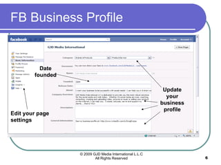 FB Business Profile  Update your business profile Date founded Edit your page settings 