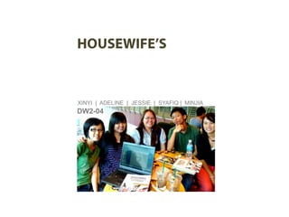 HOUSEWIFE’S EXERCISE PLANNER XINYI  |  ADELINE  |  JESSIE  |  SYAFIQ |  MINJIA    DW2-04 