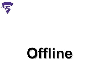 Offline 