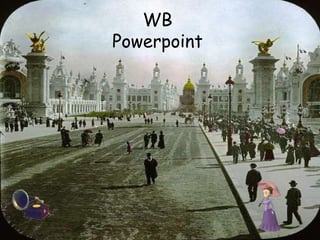 WB Powerpoint 