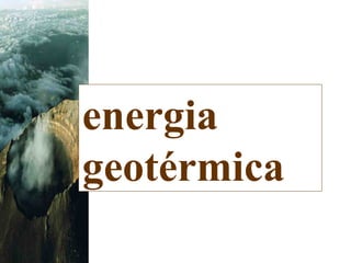 energia geotérmica 