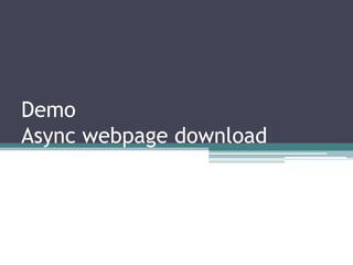 DemoAsync webpage download