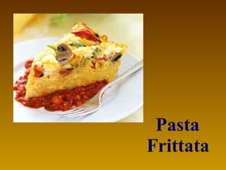 Pasta  Frittata   