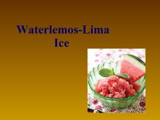 Waterlemos-Lima Ice   