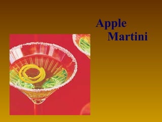 Apple  Martini   