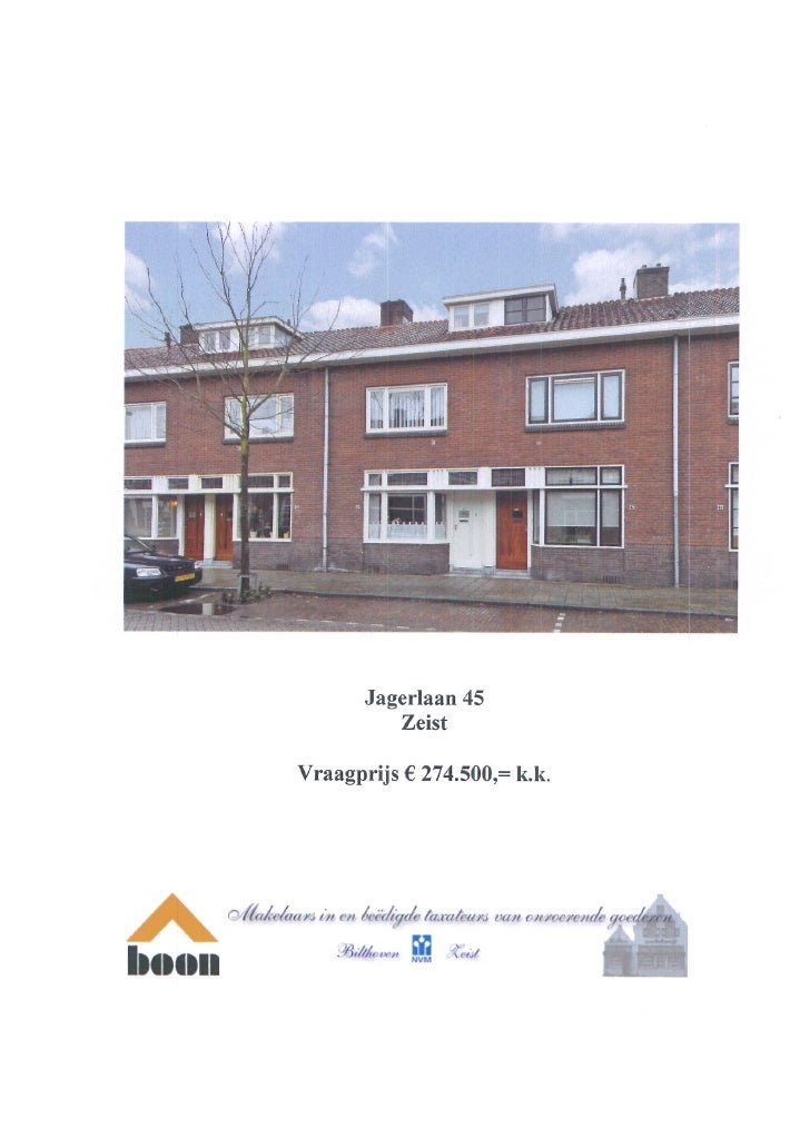 Jagerlaan 45 3701 XH Zeist (www.boonmakelaars.nl)