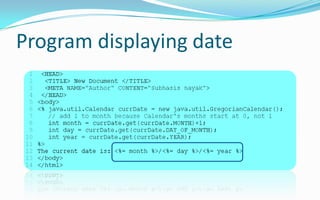 Let’s display SomethingOutput swill sameThe second one is the short hand code