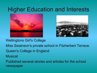 Popularity of her writing affected the mindset of those in her time.