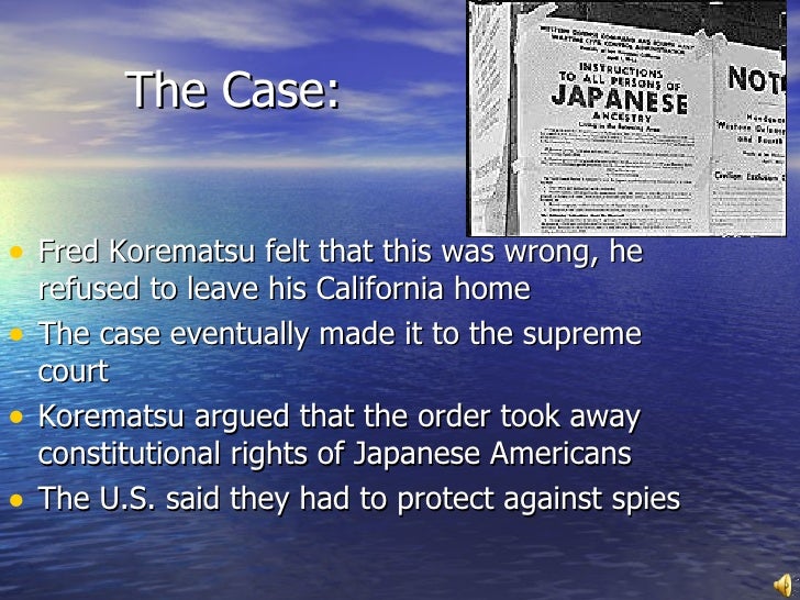 korematsu vs the united states Korematsu v united states 323 us 214 (1944), was a landmark united states supreme court it concerned the constitutionality of military commanders, under an. korematsu vs the united states Korematsu v united states 323 us 214 (1944), was a landmark united states supreme court it concerned the constitutionality of military commanders, under an.