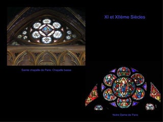 Sainte chapelle de Paris: Chapelle basse  Notre Dame de Paris XI et XIIème Siècles   