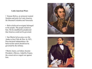  Gradually more powerful national states were constructed.  However, in Mexico a liberal constitution caused a civil war.