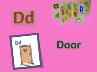 DdDoor