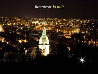 Besançon  la   nuit 