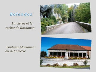 .  B o l a n d o z  .  La   vierge   et   le   rocher   de   Rochanon  .  .  .  . Fontaine Marianne  du XIXe siècle  