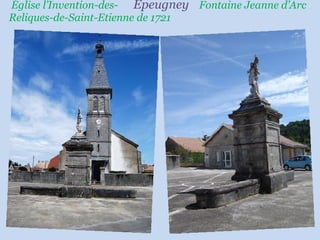 Église l’Invention-des-  Épeugney   Fontaine Jeanne d’Arc Reliques-de-Saint-Etienne de 1721 .  ;;;;;;;;;;;;;;;;;;;;;;;;;;;;;;;   