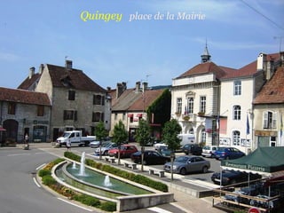 Quingey  place de la Mairie 