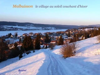 Malbuisson  le village au soleil couchant d’hiver 