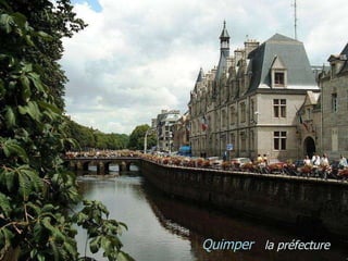 Quimper  la préfecture 
