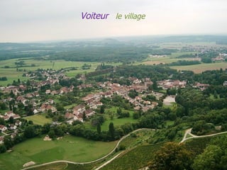 Voiteur le village
 