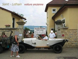 Saint - Lothain voiture ancienne
 
