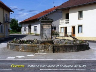 Cernans fontaine avec lavoir et abreuvoir de 1840
 