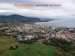 Port-Grimaud panorama sur le port
 